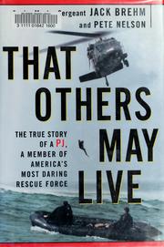 best books about Pararescue Jumpers That Others May Live