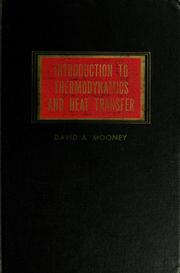 Cover of: Introduction to thermodynamics and heat transfer