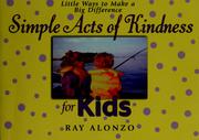 Cover of: Simple acts of kindness for kids