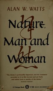 Cover of: Nature, Man,& Woman