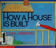 Cover of: How a House Is Built