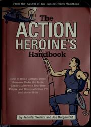 Cover of: The action heroine's handbook