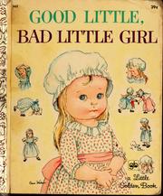 Cover of: Good little, bad little girl