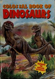 Cover of: Colossal book of dinosaurs