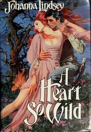 Cover of: A Heart So Wild