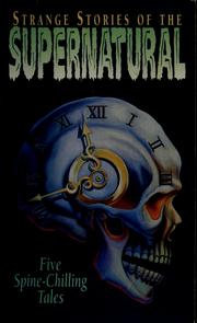 Cover of: Strange stories of the supernatural