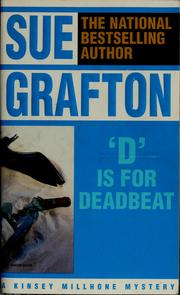 Cover of: "D" is for deadbeat: a Kinsey Millhone mystery
