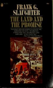 Cover of: The land and the promise: the greatest stories from the Bible