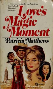 Cover of: Love's magic moment