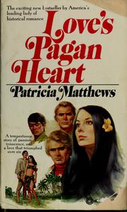 Cover of: Love's pagan heart