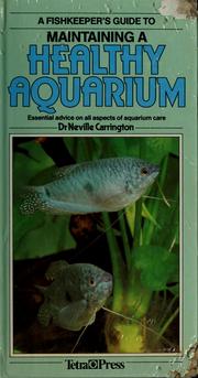 Cover of: A fishkeeper's guide to the healthy aquarium