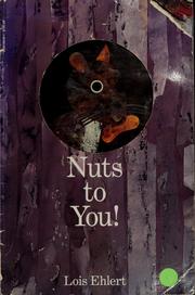 Cover of: Nuts to You!