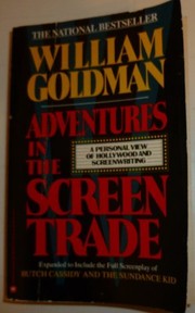 best books about Script Writing Adventures in the Screen Trade: A Personal View of Hollywood and Screenwriting