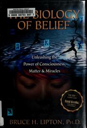 best books about subconscious mind The Biology of Belief: Unleashing the Power of Consciousness, Matter & Miracles