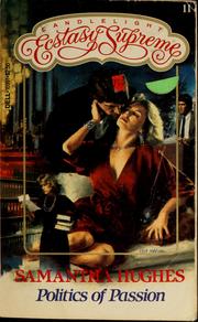Cover of: Politics of Passion