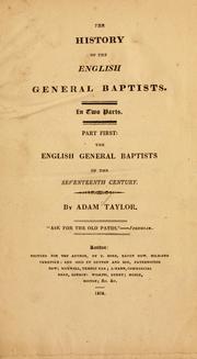 Cover of: The history of the English General Baptists