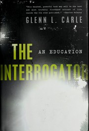 best books about The War On Terror The Interrogator: An Education
