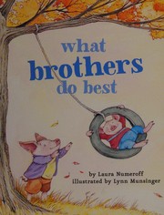 best books about New Baby Sibling What Brothers Do Best