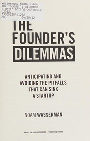 best books about entrepreneurship The Founder's Dilemmas
