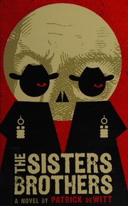 best books about brother and sister The Sisters Brothers