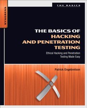 best books about Hacking The Basics of Hacking and Penetration Testing: Ethical Hacking and Penetration Testing Made Easy