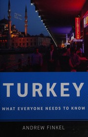 best books about turkeys Turkey: What Everyone Needs to Know
