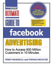 Cover of: The ultimate guide to facebook advertising