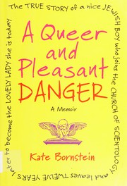 Cover of: Queer and pleasant danger