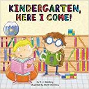 best books about Rules For Kindergarten Kindergarten, Here I Come!
