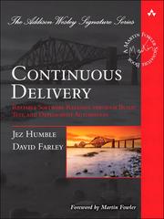 Cover of: Continuous Delivery: Reliable Software Releases through Build, Test, and Deployment Automation