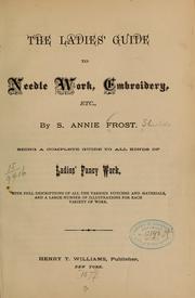 Cover of: The ladies' guide to needle-work...