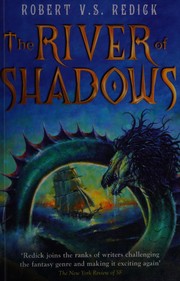 best books about rivers The River of Shadows