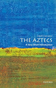 best books about Ancient Civilizations The Aztecs: A Very Short Introduction