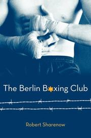 best books about the holocaust for middle school The Berlin Boxing Club