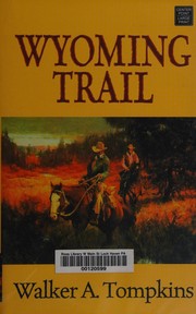 Cover of: Wyoming trail