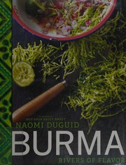 best books about Burma Burma: Rivers of Flavor