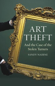 best books about Art Theft Art Theft and the Case of the Stolen Turners