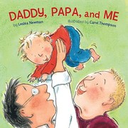 best books about Families For Pre K Daddy, Papa, and Me