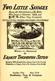 Cover of: Two little savages ; being the adventures of two boys who lived as Indians and what they learned