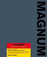 best books about photography Magnum Contact Sheets