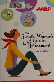 best books about being single The Single Woman's Guide to Retirement