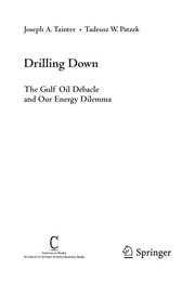 best books about Oil Drilling Drilling Down: The Gulf Oil Debacle and Our Energy Dilemma