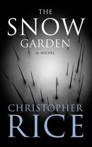 Cover of: The Snow Garden: a novel