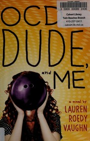 best books about Obsessive Compulsive Disorder OCD: The Dude and Me