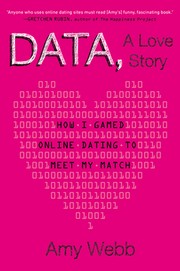 best books about online dating Data, A Love Story