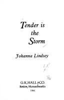 Cover of: Tender is the Storm