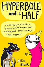 Cover of: Hyperbole and a Half
