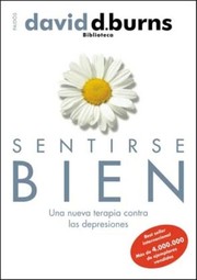 best books about Depression Self Help Feeling Good: The New Mood Therapy