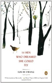 best books about south korea The Hen Who Dreamed She Could Fly