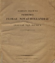 Cover of: Roberti Brownii Prodromus florae Novae Hollandiae et Insulae Van Diemen